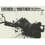 Mr.Children(ミスチル)  ファンクラブ会報 FATHER&MOTHER No.45