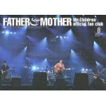 Mr.Children(ミスチル)  ファンクラブ会報 FATHER&MOTHER No.46