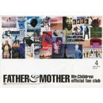 Mr.Children(ミスチル)  ファンクラブ会報 FATHER&MOTHER No.48