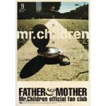 Mr.Children(ミスチル)  ファンクラブ会報 FATHER&MOTHER No.49