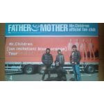 Mr.Children(ミスチル)  ファンクラブ会報 FATHER&MOTHER No.63