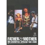 Mr.Children(ミスチル)  ファンクラブ会報 FATHER&MOTHER No.65