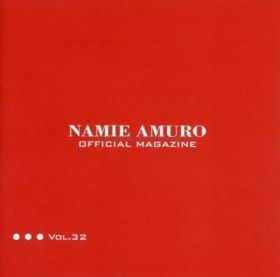 安室奈美恵  ファンクラブ会報 OFFICIAL MAGAZINE vol.032