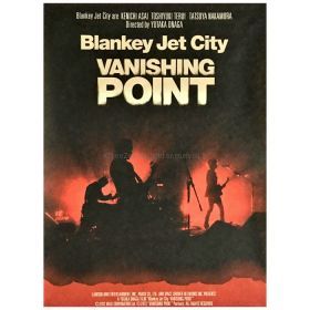 BLANKEY JET CITY(ブランキー・ジェット・シティ) ポスター VANISHING POINT 2013 映像作品
