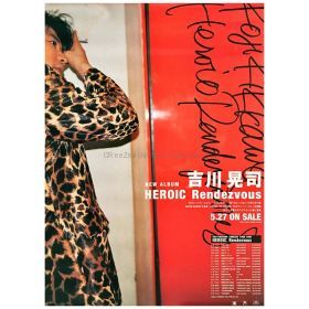 吉川晃司(COMPLEX) ポスター HEROIC Rendezvous 1998