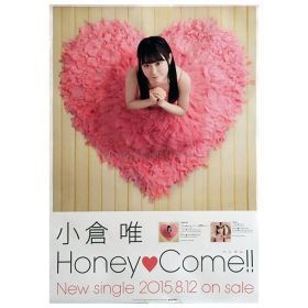 小倉唯(ゆいゆい) ポスター Honey?Come!! 2015