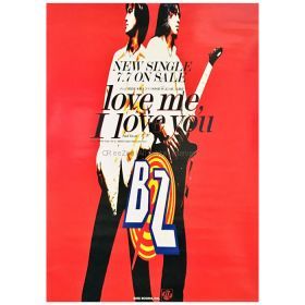 B'z(ビーズ) ポスター love me, I love you 1995