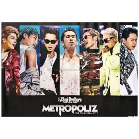 三代目 J Soul Brothers(JSB) ポスター 2016-2017 METROPOLIZ 特典