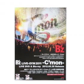 B'z(ビーズ) ポスター LIVE-GYM C'mon 2011