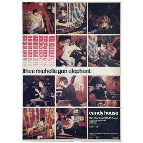 THEE MICHELLE GUN ELEPHANT(ミッシェル) ポスター キャンディ・ハウス 1996