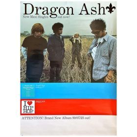 Dragon Ash(ドラゴンアッシュ) ポスター Grateful Days I LOVE HIP HOP 1999