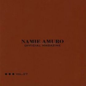 安室奈美恵  ファンクラブ会報 OFFICIAL MAGAZINE vol.027