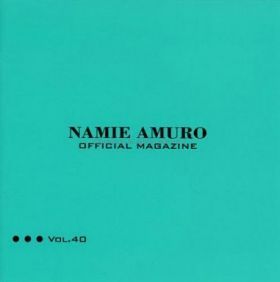 安室奈美恵  ファンクラブ会報 OFFICIAL MAGAZINE vol.040