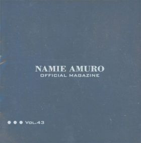 安室奈美恵  ファンクラブ会報 OFFICIAL MAGAZINE vol.043