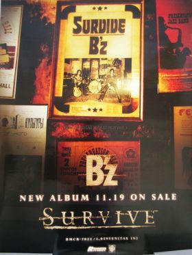 B'z(ビーズ) ポスター 告知ポスター（SURVIVE）